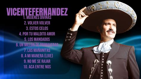 Vicentefernandez Premier Hits Roundup Roundup For A List Hits