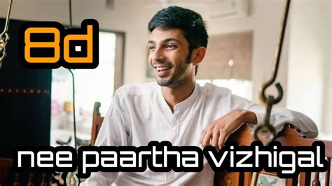 Nee Paartha Vizhigal Song D Movie Songs D Anirudh Hits Love