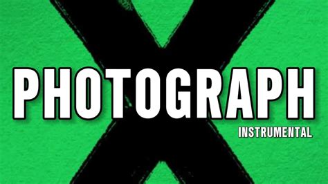 Ed Sheeran Photograph Instrumental Youtube