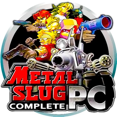 Metal Slug The Complete PC Collection by POOTERMAN on DeviantArt