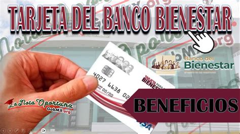 Tarjeta Del Banco Bienestar Beneficios 🥇