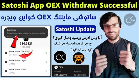 Satoshi Mining App Oex Address Successful Oex Withdraw New Update