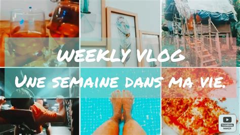 WEEKLY VLOG Anniversaire Spa Pizza Piscine Sport Bini forêt