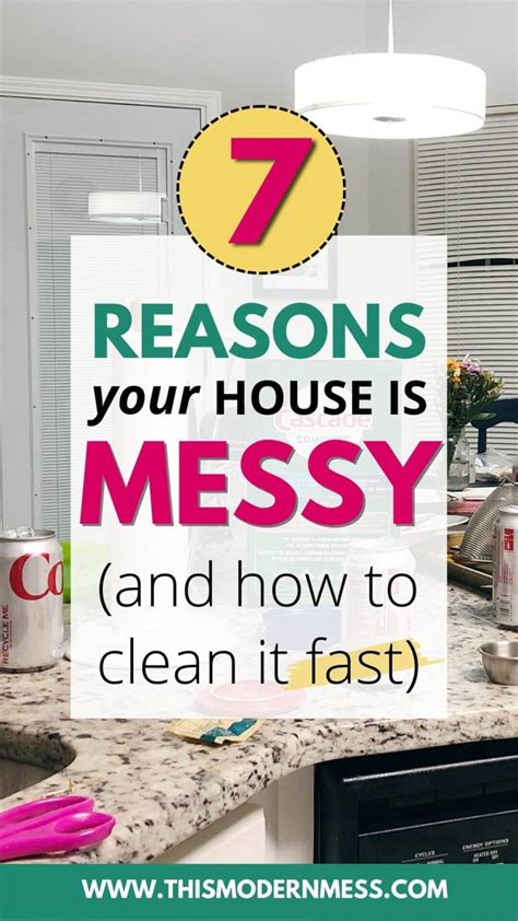 House Messy 7 Reasons Why Quick Tips To Clean It Fast