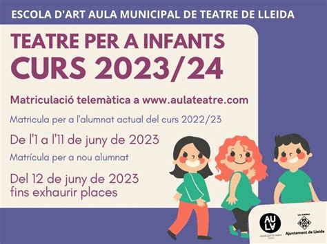 Novetats Teatre Infants Curs Aula Municipal De Teatre De Lleida