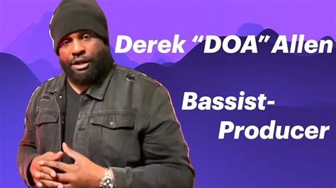 Bassist Producer Derek DOA Allen YouTube