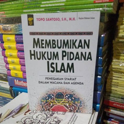 Jual Membumikan Hukum Pidana Islam Shopee Indonesia