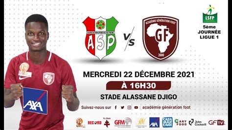 Suivez Le Match As Pikine Vs G N Ration Foot Stade Alassane Djigo