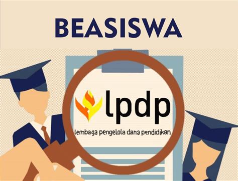 Beasiswa Lpdp Pengertian Sampai Mendapatkannya Siswamedia