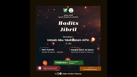 Hadits Jibril Syarah Riyadhush Shalihin Ustadz Abu Abdissalam