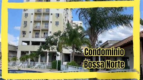 Aluguel Condom Nio Bossa Norte Cascadura Youtube