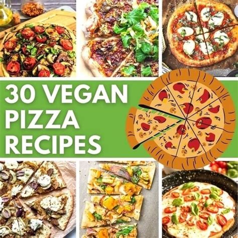 30 Ingenious Vegan Pizza Recipes | Hurry The Food Up