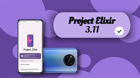 PROJECT ELIXIR V3 11 para el Poco X3 Pro Actualización YouTube