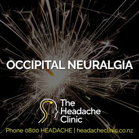 Have you experienced occipital... - The Headache Clinic