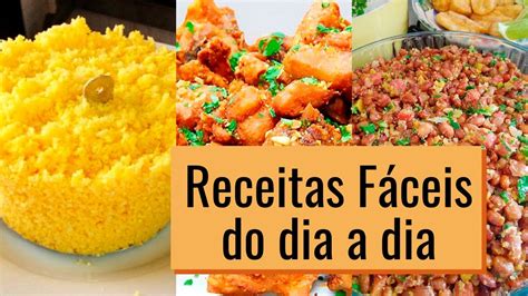 Receitas F Ceis Para O Dia A Dia Receitas Todo Dia Youtube