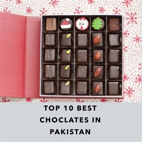 Top 10 Best And Delicious Chocolates In Pakistan Reviewerpk