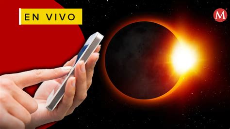 Eclipse Solar Monterrey En Vivo Image To U