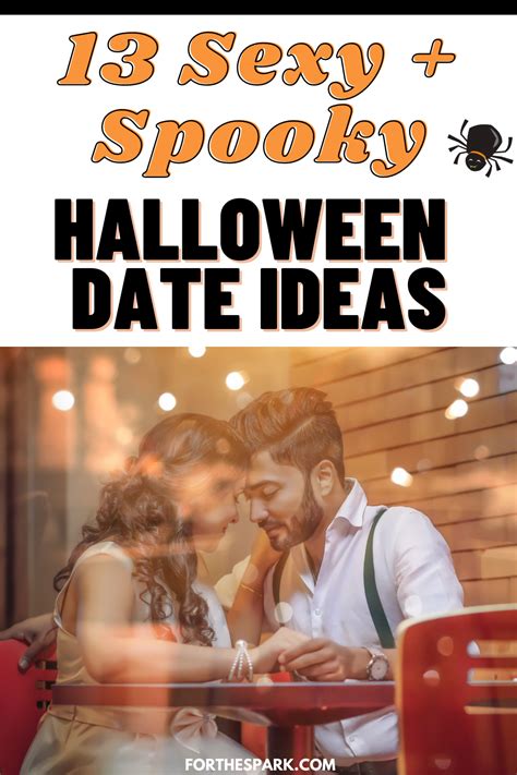 13 Halloween Date Ideas For Sexy And Spooky Fun Bold And Bubbly