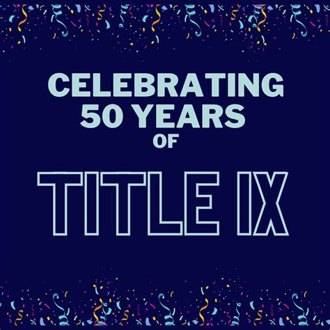 LM in History: Title IX at 50—Legal Momentum's Role in Enforcing Title ...