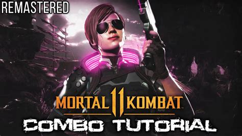 Cassie Cage Combo Guide Mortal Kombat 11 Remastered Youtube