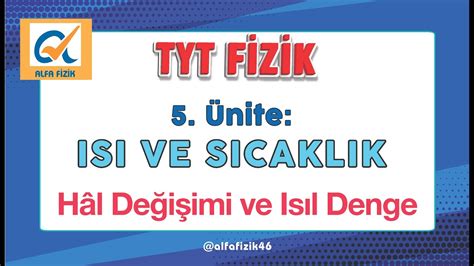 TYT Fizik Hâl Değişimi ve Isıl Denge YouTube