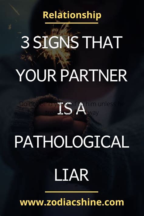 3 Signs That Your Partner Is A Pathological Liar Zodiac Shine