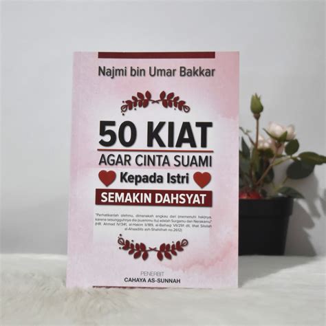 Buku Kiat Agar Cinta Suami Kepada Istri Makin Dahsyat