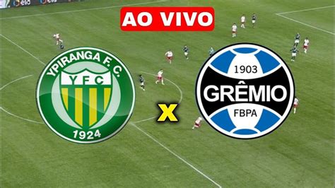 Assistir Ypiranga x Grêmio AO VIVO na TV e Online Globo e SPORTV em