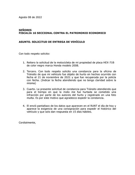 Solicitud Entrega DE Vehiculo Agosto 08 de 2022 SEÑORES FISCALIA 16