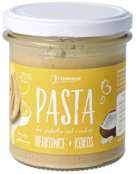 Pasta Z Nerkowc W Z Kokosem Naturalna Mas O Orzechowe Bez Cukru G