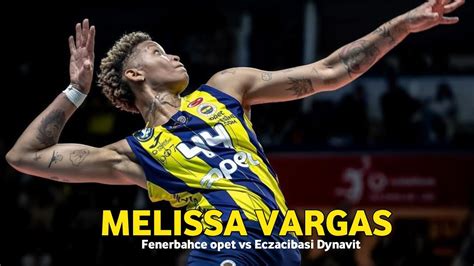 Melissa vargas Fenerbahçe opet Eczacibasi Dynavit Turky