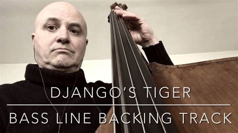 Djangos Tiger Bass Line Play Along Backing Track Tiger Rag Youtube