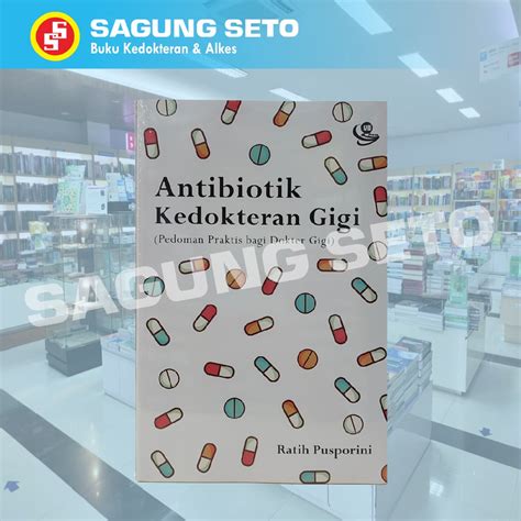 Jual BUKU ANTIBIOTIK KEDOKTERAN GIGI Shopee Indonesia