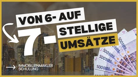 Wie Du Als Immobilienmakler In Schritten Von Auf Stellige