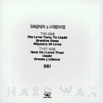 Dream 2 Science: Dream 2 Science - Hard Wax