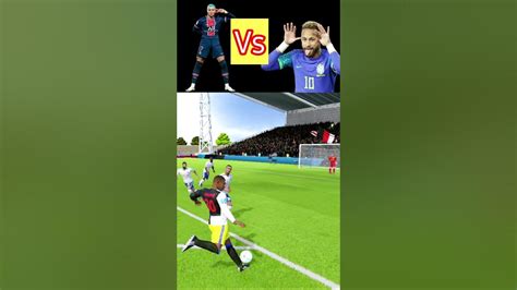 Neymar Vs Mbappe 🔥 Football Shorts Ronaldo Messi Neymar Youtube