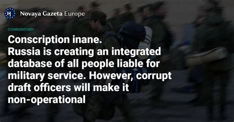 Conscription Inane Russia Is Creating An Integrated Database Of All