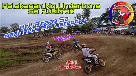 Palakasan Ng Underbone Sa Rusitrax Unli Pigaan Sa Beginners Mix