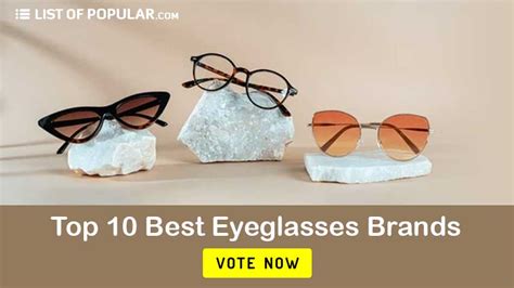 Top 10 Best Eyeglasses Brands List Of Popular