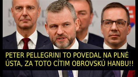 Peter Pellegrini To Povedal Na Pln Sta Za Toto C Tim Obrovsk Hanbu