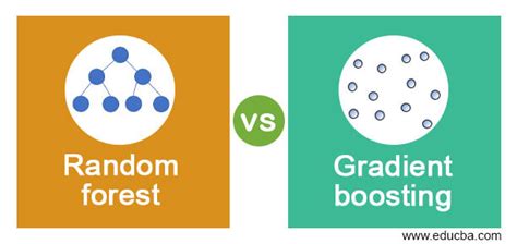 Random Forest Vs Gradient Boosting Key Differences And Comparisons