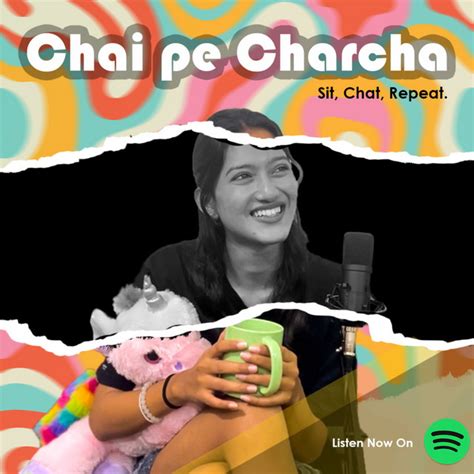 Chai Pe Charcha Podcast On Spotify