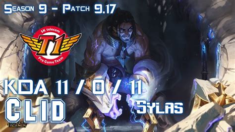 Clid Definition SKT T1 Clid SYLAS Vs AATROX Jungle Patch 9 17 KR