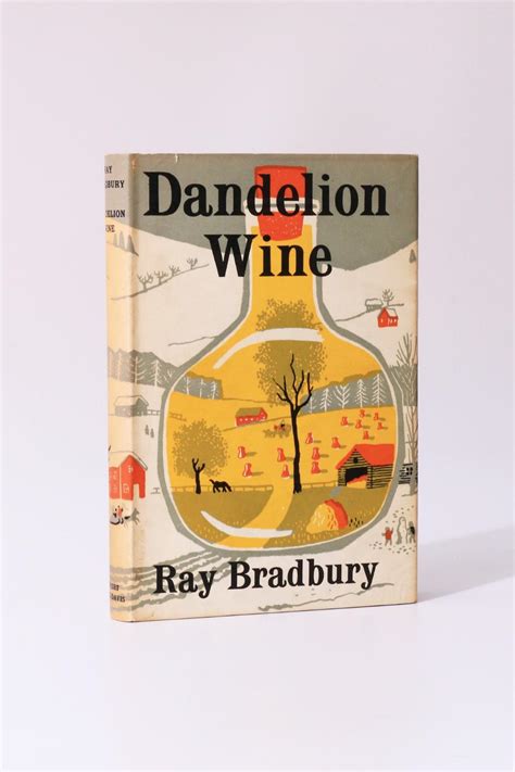 Dandelion Wine Ray Bradbury