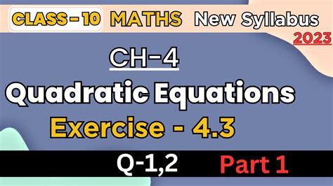 Class 10 Chapter 4 Maths Exercise 4 3 Exercise 4 3 Question 1 2 New