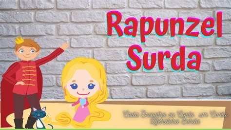 Rapunzel Surda E Book Ilustrado Udio Youtube