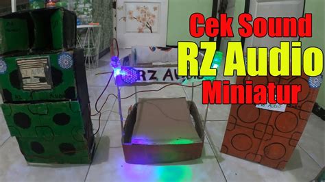 Cek Sound Dj Miniatur Sound System Buatan Anak Kelas Sd Rz Audio