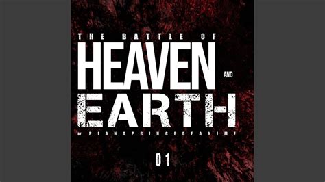 The Battle Of Heaven And Earth Part 1 Youtube Music