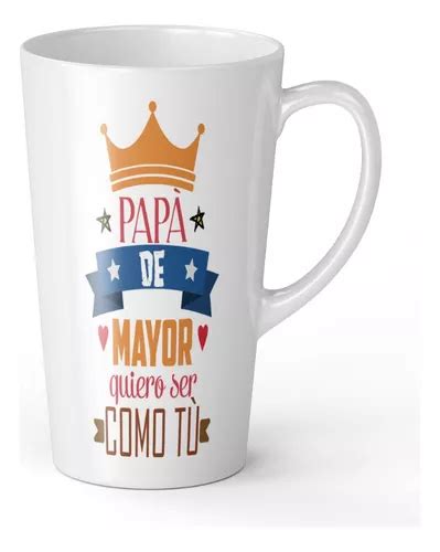 Taza Conica Grande Dia Del Padre Modelo Personalizable En Venta En