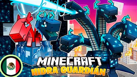 SOBREVIVÍ 100 DÍAS como un HIDRA GUARDIÁN en MINECRAFT HARDCORE YouTube